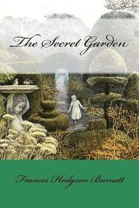 bokomslag The Secret Garden Frances Hodgson Burnett