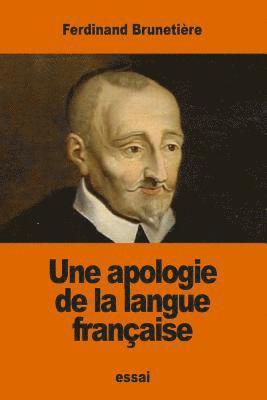 bokomslag Une apologie de la langue française