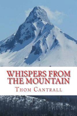 Whispers from the Mountain 1