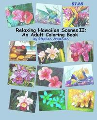 bokomslag Relaxing Hawaiian Scenes II: An Adult Coloring Book