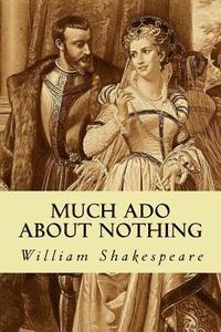 bokomslag Much Ado About Nothing