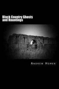 bokomslag Black Country Ghosts and Hauntings