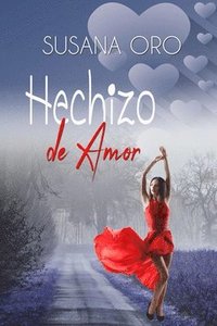 bokomslag Hechizo de amor