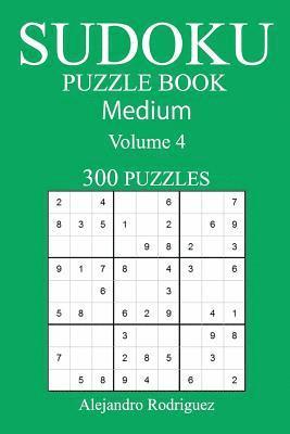 bokomslag Medium 300 Sudoku Puzzle Book: Volume 4