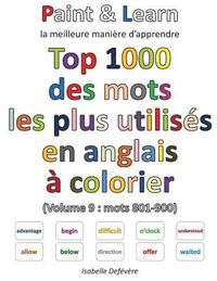 bokomslag Top 1000 des mots les plus utilisés en anglais (Volume 9: mots 801-900)