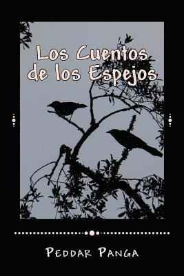 Peddar y. Panga - Los Cuentos de los Espejos, Häftad. Tillgänglighet: Lägg i varukorg