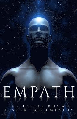 Empath: The Little Known History of Empaths 1