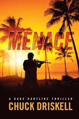 bokomslag Menace - A Gage Hartline Thriller (#5)