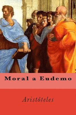 Moral a Eudemo 1