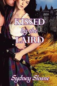 bokomslag Kissed by the Laird
