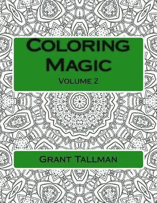 Coloring Magic: Adult Coloring Book 1