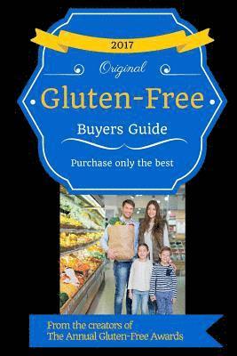 2017 Gluten Free Buyers Guide 1