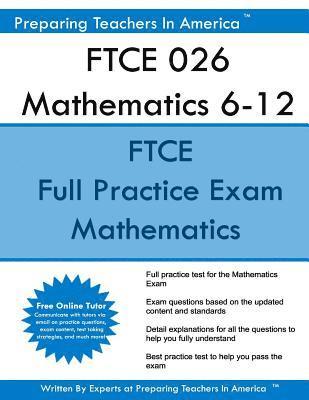 FTCE 026 Mathematics 6-12: FTCE Mathematics 6-12 Florida Teacher Certification Examinations 1