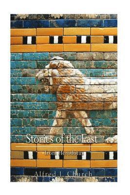 bokomslag Stories of the East From Herodotus