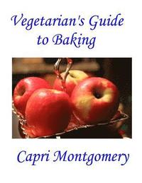 bokomslag Vegetarian's Guide to Baking