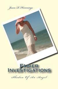 bokomslag Fabier Investigations: Shadow Of An Angel