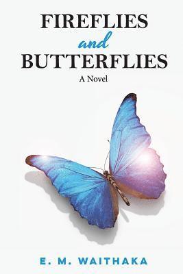 Fireflies and Butterflies 1