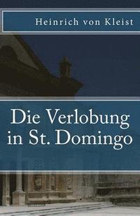 bokomslag Die Verlobung in St. Domingo