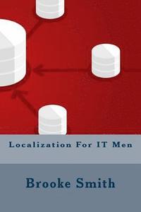 bokomslag Localization For IT Men