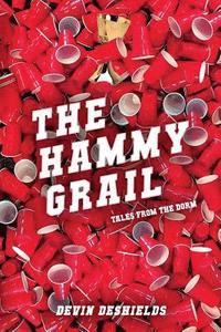 bokomslag The Hammy Grail: Tales from the Dorm