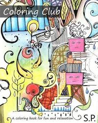 bokomslag Coloring Club: A coloring book
