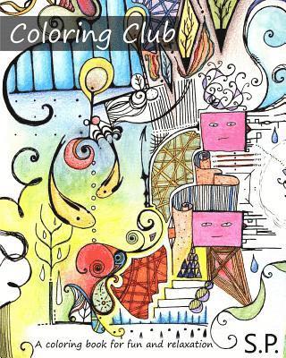 Coloring Club: A coloring book 1