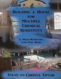 bokomslag Building a House for Multiple Chemical Sensitivity