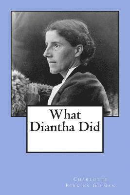 What Diantha Did 1