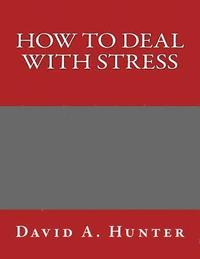 bokomslag How to Deal with Stress
