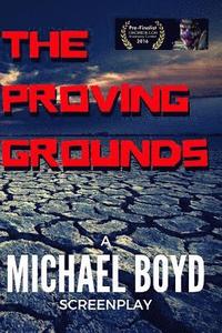 bokomslag The Proving Grounds