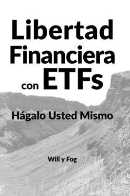 bokomslag Libertad Financiera con ETFs