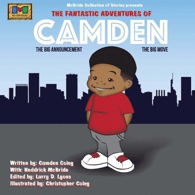 The Fantastic Adventures of Camden 1
