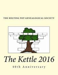 bokomslag The Kettle 2016