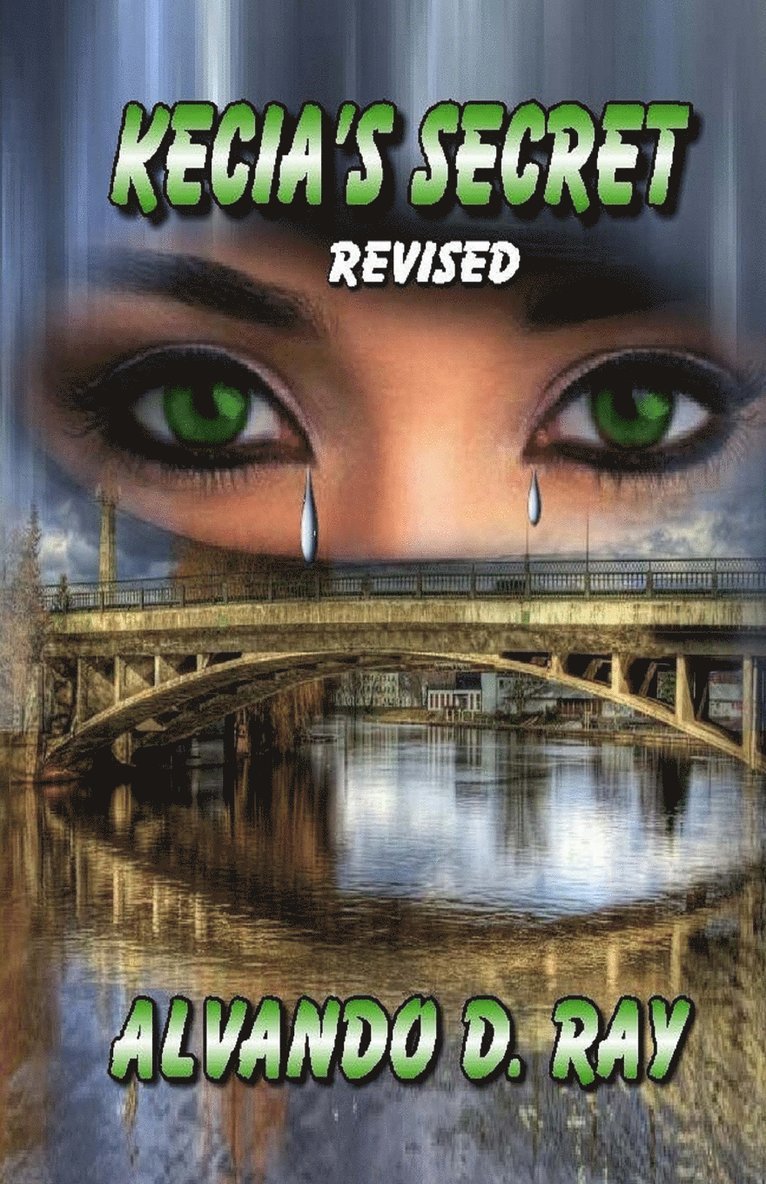 Alvando D Ray, Alvando D. Ray - Kecia's Secret, Häftad