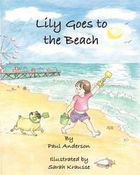 bokomslag Lily goes to the Beach