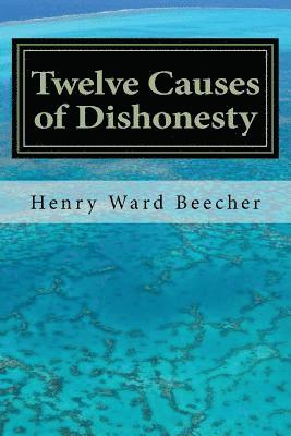 Twelve Causes of Dishonesty 1