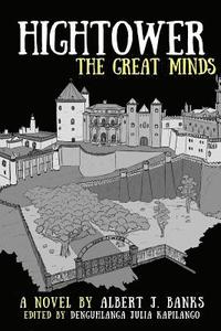 bokomslag Hightower: The Great Minds