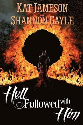 Hell Followed with Him 1