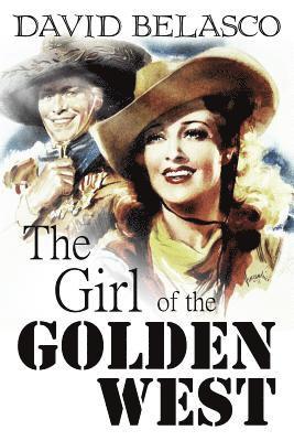 The Girl of the Golden West 1