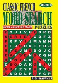 bokomslag CLASSIC FRENCH Word Search Puzzles. Vol. 2