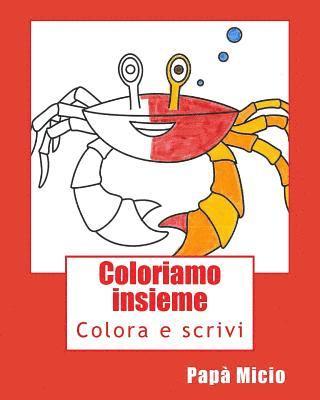 bokomslag Coloriamo insieme