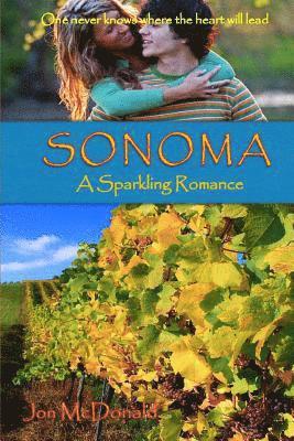 Sonoma - A Sparkling Romance 1
