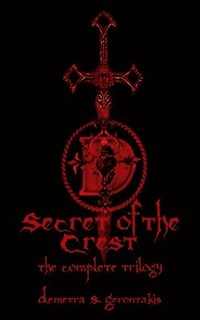 bokomslag Secret Of The Crest: The Complete Trilogy