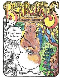 bokomslag The Bear of Bad News Coloring Book: An Adult Coloring Book
