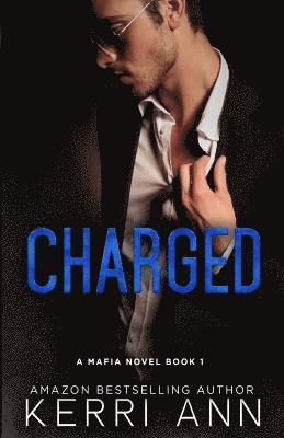 Kerri Ann - Charged, Häftad