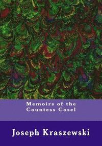 bokomslag Memoirs of the Countess Cosel