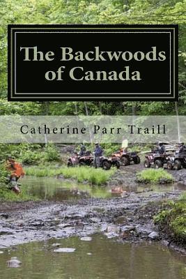 The Backwoods of Canada 1