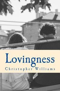 bokomslag Lovingness