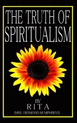 The Truth of Spiritualism 1