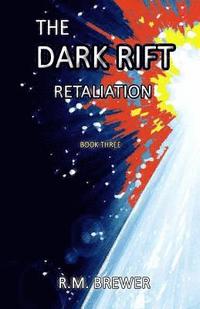 bokomslag The Dark Rift: Retaliation